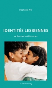 Identités lesbiennes: en finir avec les idées reçues
