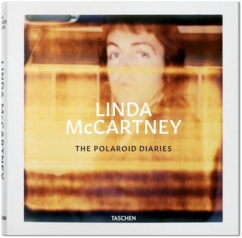 Linda McCartney. The Polaroid Diaries [9783836558112]