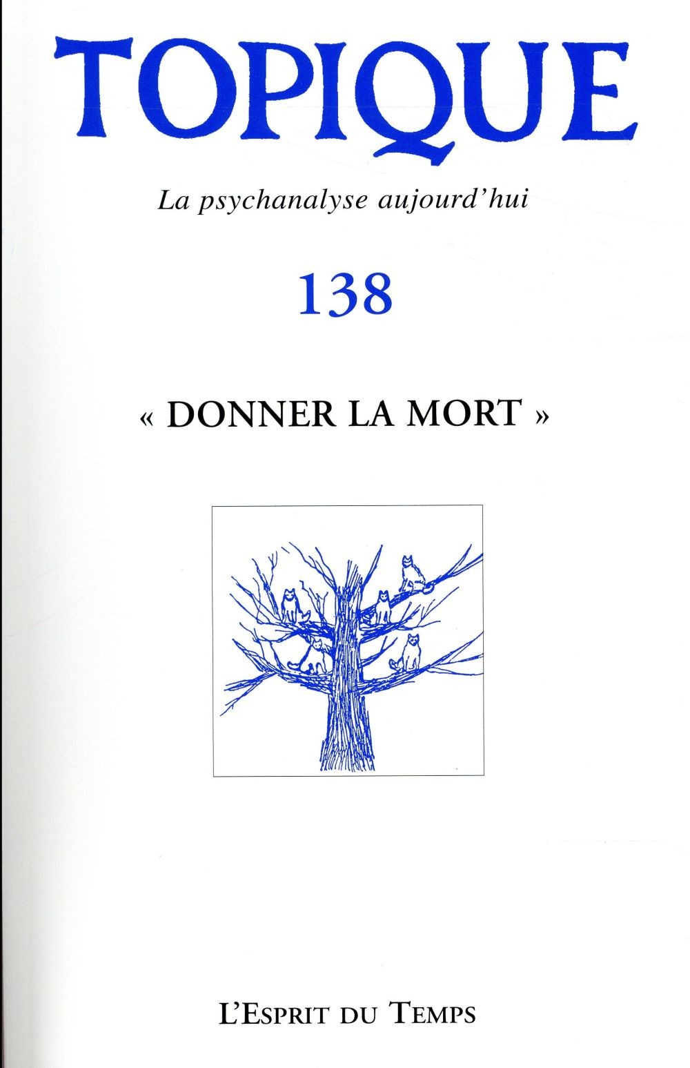 Donner la mort - Topique n°138