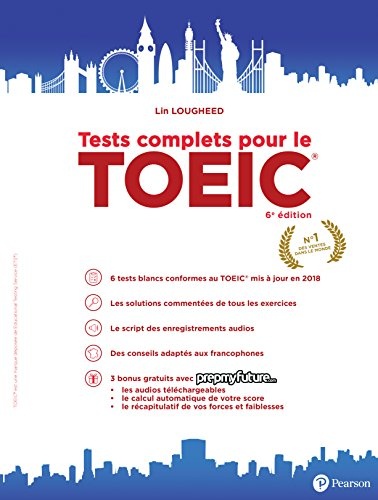 Tests Complets pour le Toeic 6e Édition