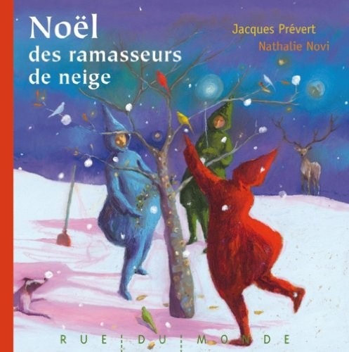 Noël des ramasseurs de neige : (Quand elle tombe à Noël)