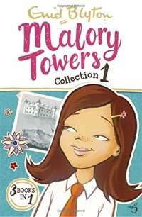 Malory Towers Collection 01 (books 1-3)