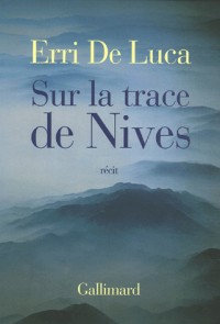 Sur la trace de Nives