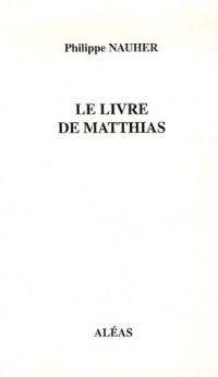 Le livre de Matthias