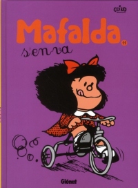 Mafalda - Tome 11 NE: Mafalda s'en va