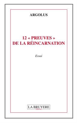 12 preuves de la réincarnation