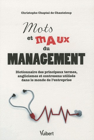 Mots et maux du management