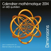 Calendrier mathématique 2014. Un défi quotidien