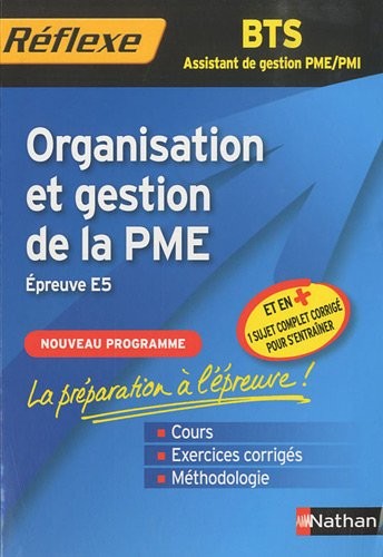 Mémo Réflexe : Organisation et gestion de la PME - BTS Assistant de gestion PME-PMI
