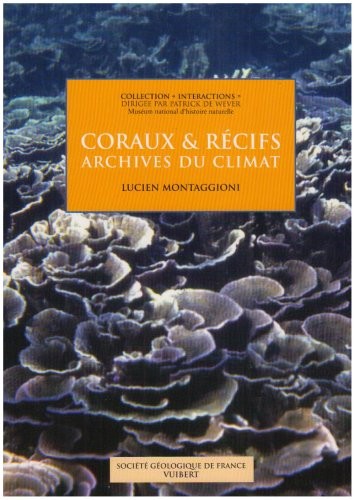Coraux & récifs : Archives du climat