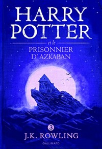 Harry Potter, III : Harry Potter et le prisonnier d'Azkaban
