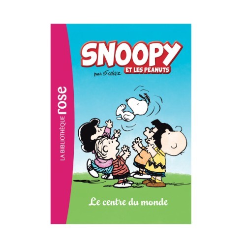 Snoopy et les Peanuts 01 - Le centre du monde