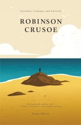 The Life and Adventures of Robinson Crusoe:Illustrated