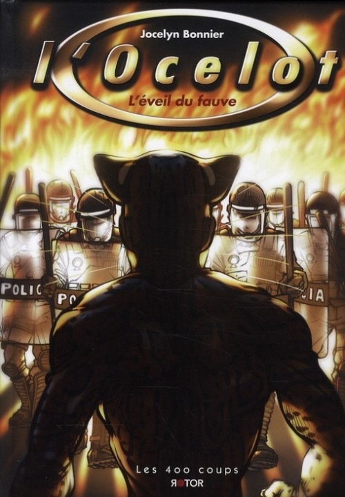 L'Ocelot, Tome 1 : L'éveil du fauve