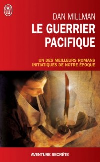 Le guerrier pacifique