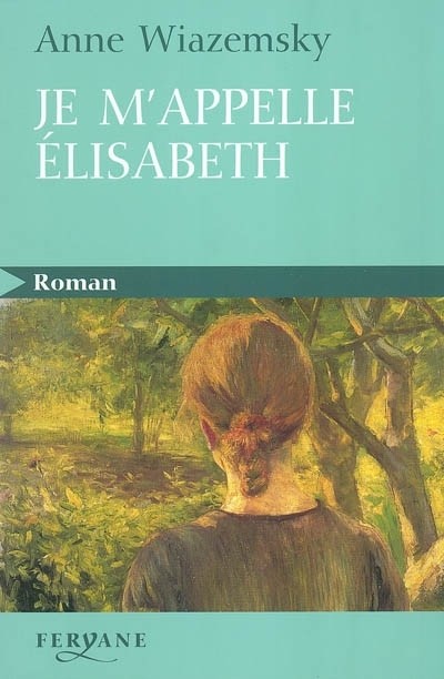 je m'appelle elizabeth : édition en gros caractéres