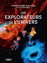 Les explorateurs de l'univers