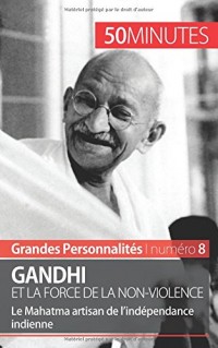 Gandhi: Le symbole de la non-violence et de l'indépendance indienne