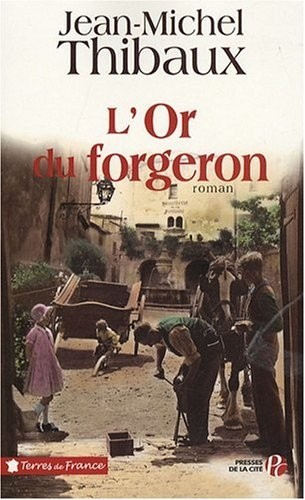 L'Or du forgeron