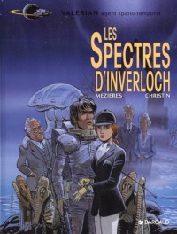 Valérian, agent spatio-temporel, Tome 11 : Les Spectres d'Inverloch