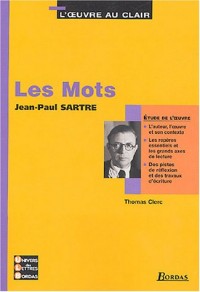 Les mots (L'oeuvre au clair)