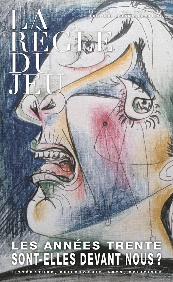 La règle du jeu n 85: Dossier : « Les années 30 sont devant nous »