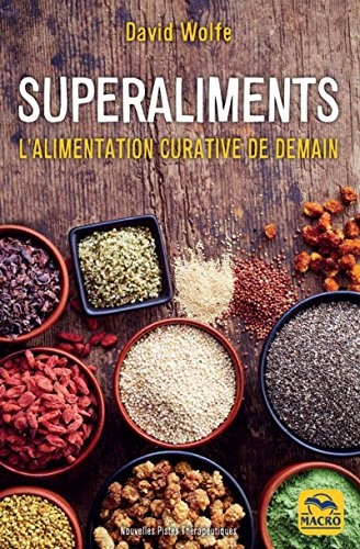 Superaliments: L'alimentation est la médecine de demain