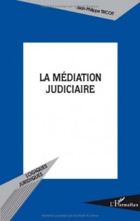 La médiation judiciaire