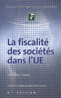 La fiscalité des sociétés dans l'UE