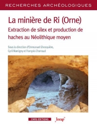 RA21 Production de haches au Néolithique moyen : la minière du Fresne à Ri