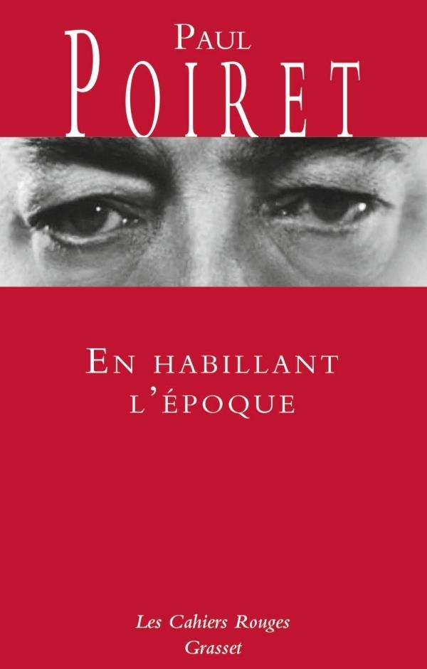 En habillant l'époque: Les Cahiers rouges