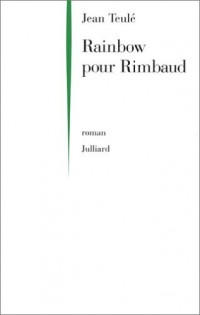 RAINBOW POUR RIMBAUD