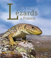 Dans la peau des lézards de France (Beaux livres)