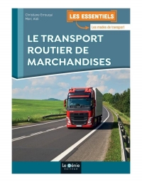 Le transport routier de marchandises