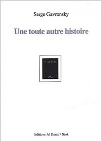 Une toute autre histoire