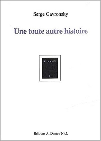 Une toute autre histoire