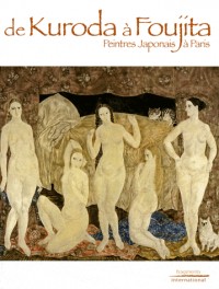 De Kuroda à Foujita : Peintres Japonais à Paris