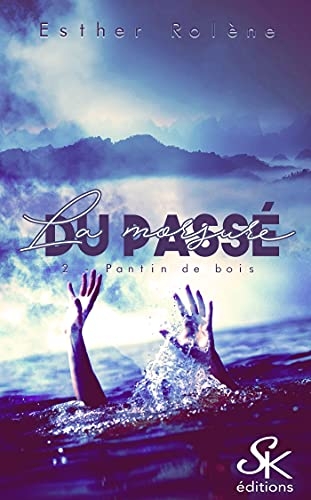 La morsure du passé 2: Le pantin de bois