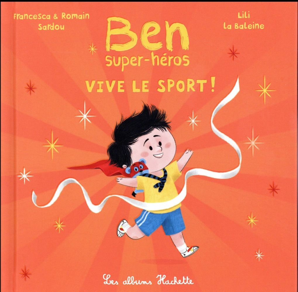 Ben, super-héros - Vive le sport !