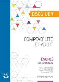 Comptabilité et audit - Énoncé: UE 4 du DSCG