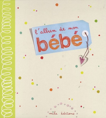L'album de mon bébé