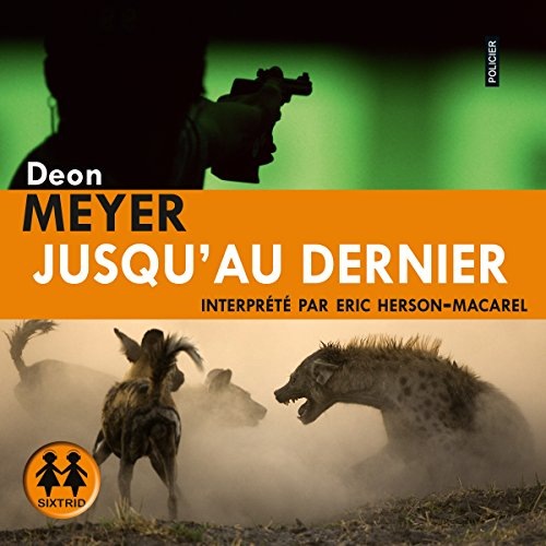 Jusqu'au dernier: Benny Griessel 6