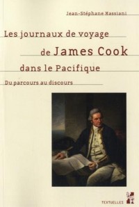 Les journaux de voyage de James Cook dans le Pacifique : Du parcours au discours