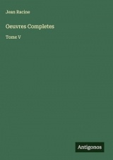 Oeuvres Completes: Tome V