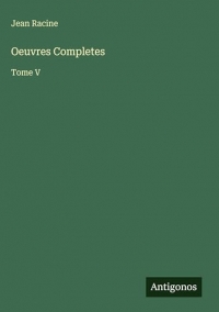 Oeuvres Completes: Tome V