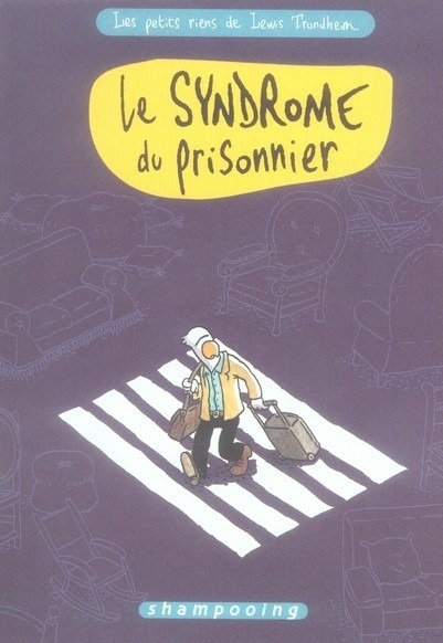 Les petits riens de Lewis Trondheim, Tome 2 : Le syndrome du prisonnier