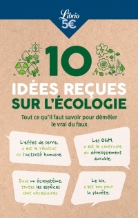 15 idées reçues sur l'écologie