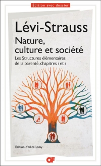 Nature, culture et société: Les Structures élémentaires de la parenté, chapitres 1 et 2