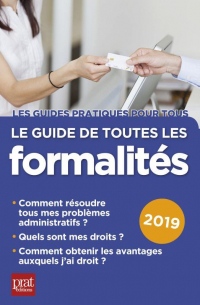 Le guide de toutes les formalités : Vos droits et avantages