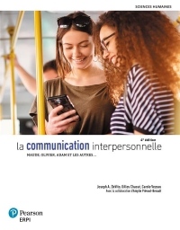 La Communication Interpersonnelle 4e Édition